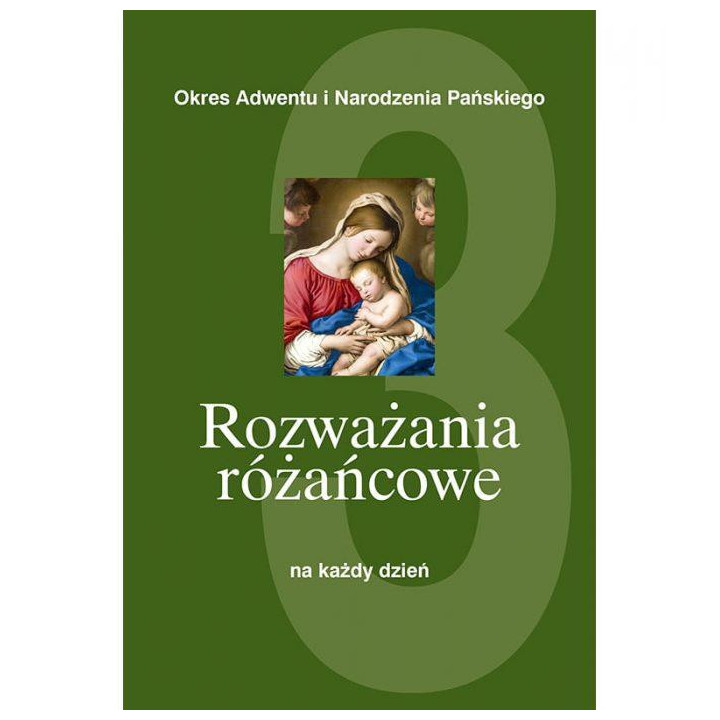 Rozważania Różańcowe na Każdy Dzień Tom 3