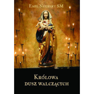 Królowa dusz walczących