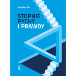 Stopnie pychy i prawdy