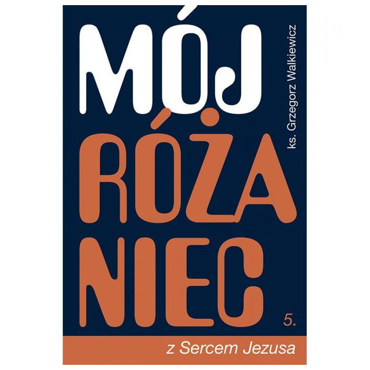Mój Różaniec z Sercem Jezusa