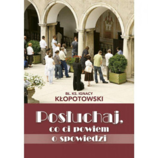 Posłuchaj co ci powiem o spowiedzi