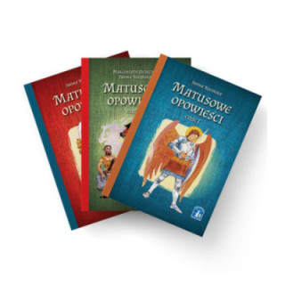 Matusowe opowieści Części I, II, III