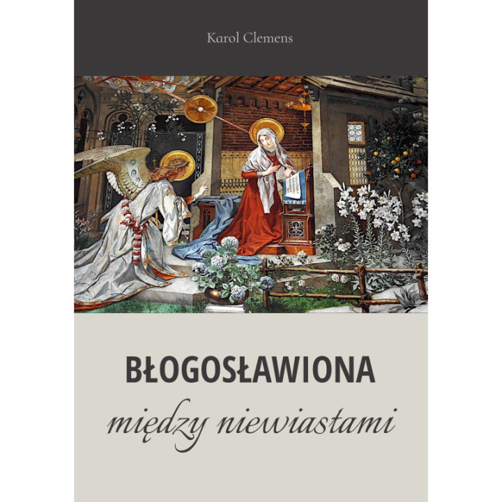 Błogosławiona między niewiastami