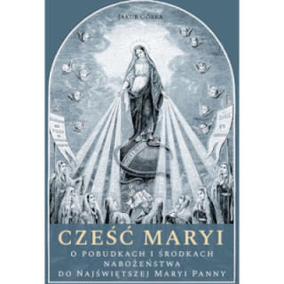 Cześć Maryi